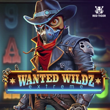 Redtiger : Wanted Wildz Extreme - FOXYBET77