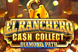 El Ranchero Cash Collect Diamond Path - FOXYBET77