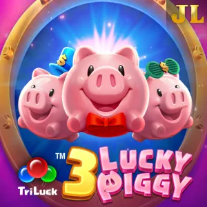 Jili : 3 LUCKY PIGGY - FOXYBET77