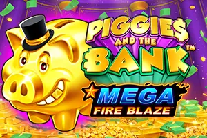 Mega Fire Blaze: Piggies and the Bank™ - FOXYBET77