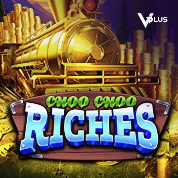 Choo Choo Riches - FOXYBET77